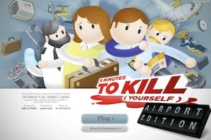 5 Minutes To Kill Yourself – Airport Edition