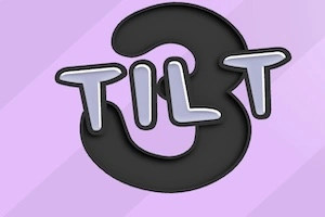Tilt 3